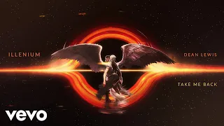 ILLENIUM Dean Lewis - Take Me Back Visualizer