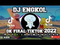 DJ ENGKOL WHAT YOU COME X TEKI GAN PARGOY SANTUY KELUD MUSIC VIRAL TIKTOK 2022