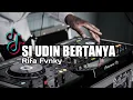 Download Lagu DJ SI UDIN BERTANYA VIRAL TIKTOK //   Rifa Fvnky   // REMIX FULL BASS Nwrmxx