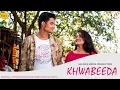 Download Lagu KHWABEEDA | JYOTISHMAN SARMA | BARSHA BHATTACHARYYA | OFFICIAL HINDI VIDEO SONG 2020
