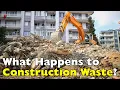 What REALLY Happens to Construction Waste