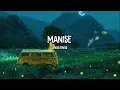 Download Lagu MANISE - Nalkings || Lirik