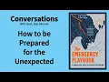 The Emergency Playbook - The Bunker-Free Guide to Disaster Preparation