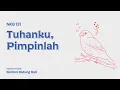 Download Lagu NKB 131 - Tuhanku, Pimpinlah - HOURS - Hymn Of Our Souls