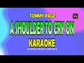 Download Lagu A SHOULDER TO CRY ON [ KARAOKE ] - TOMMY PAGE@nuansamusikkaraoke