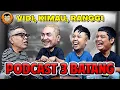 Lagu WAWANCANDA PODCAST 3 BATANG - PODCAST PALING LUCU, TAPI KALAH