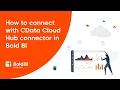 How to Connect with CData Cloud Hub Connector in Bold BI