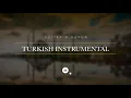 Instrumental Turkish Lounge Music | Kanun & Guitar ♫ ᴴᴰ