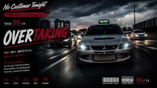 9. Overtaking — Tension Build Super Eurobeat Racing Song | No Customer Tonight
