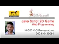 Java Institute Selection Program 2D Game Kaushal Premarathne