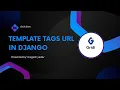 Template Tags URL How to Create Hyperlinks and Use url Tag in Django template URL tag