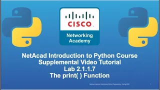 Cisco NetAcad Introduction to Python Course - Supplemental Lab Tutorial Solution Set Lab 2 1 1 7