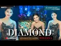 Download Lagu FUNKOT - DIAMOND [ RIHANNA ] NEW VERSION || LIVE AT LUXOR SURABAYA | BY DJ ALMIRA BERTO