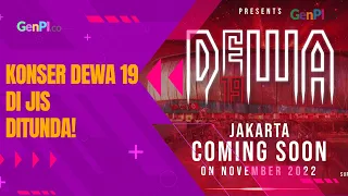 Konser Dewa 19 di JIS Ditunda Februari 2023