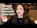 What is Clinical Behavior Analysis
