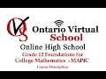 MAP4C Grade 12 Foundation of College Math Course Description Ontario Virtual School OVS