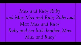 Max And Ruby Theme Song