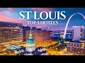 Top 5 Best Hotels In Saint Louis Missouri Best Luxury Hotels In St Louis Missouri