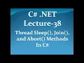 C Dot Net Thread Sleep Join and Abort Methods In C IICS COLLEGE