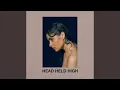 Download Lagu Head Held High