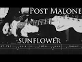 Post Malone Swae Lee Sunflower Guitar Cover w Tabs