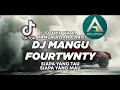 Download Lagu DJ FOURTWNTY MANGU - DJ JANGAN SALAHLAN FAHAM KU KINI TERTUJU REMIX TIKTOK VIRAL 2025 #musicdjremix