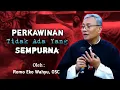 Lagu PERKAWINAN TIDAK ADA YANG SEMPURNA - RENUNGAN KATOLIK ROMO EKO WAHYU, OSC