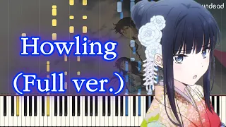 Download [Mahouka Koukou no Rettousei: Raihousha-hen OP] : Howling (Full ver.) Piano Arrangement MP3