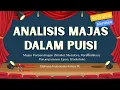 Lagu ANALISIS MAJAS DALAM PUISI 