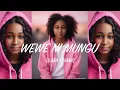 Lagu CLARA CHAMS -WEWE NI MUNGU (OFFICIAL AUDIO)