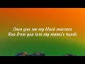 [Lyrics] Black Mascara. - RAYE