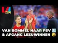 Download Lagu PSV betaalt stevig voor Van Bommel 🤑 Afgang voor Leeuwinnen 🤯 | VI ZSM