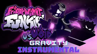 Friday Night Funkin Vs Void 2 0 Gravity Instrument Only 