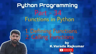 Python Programming Part - 34 Functions in Python 1 Defining Functions Calling Functions