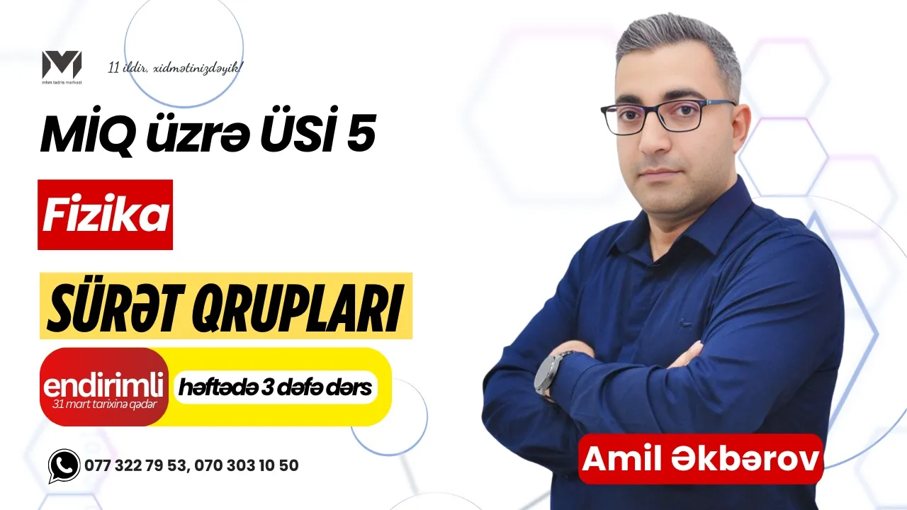 MİQ üzrə ÜSİ 5 | Fizika | Amil müəllim #miq ##mhm