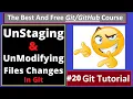 Git Tutorials UnStaging and UnModifying Files Changes In Git part 20