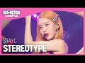 Download Lagu STAYC - STEREOTYPE (스테이씨 - 색안경) | Show Champion | EP.410