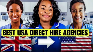 USA DIRECT HIRE AGENCIES FOR ASPIRING USA NURSES MOVE FROM UK TO THE USA WITH THESE AGENCIES