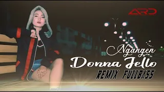 Lirik Lagu Ngangen - Donna Jello