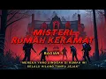 Download Lagu NGERI ❗ MEREKA YANG TINGGAL AKAN HILANG SECARA MISTERIUS || BAGIAN 1
