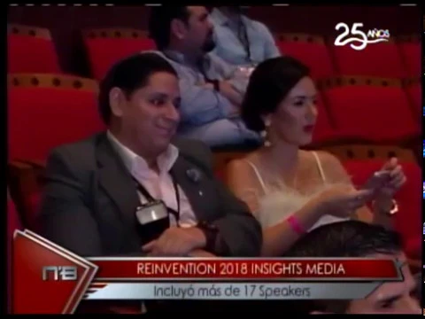 Reinvention 2018 Insights Media incluyó más de 17 Speakers