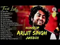 Best Of Arijit Singh 2025 | Arijit Singh Hits Songs | Arijit Singh Jukebox Songs | Indian Songs 