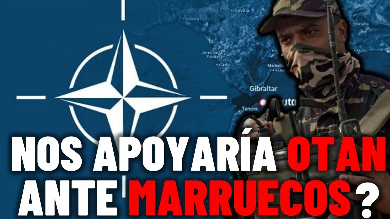 🔷 Ceuta y Melilla: ¿QUÉ HARÁ LA OTAN si Marruecos ataca?: video thumbnail