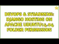 DevOps SysAdmins django hosting on apache ubuntu14 04 folder permission