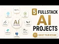 5 Fullstack AI Projects That Will Make Your Resume Stand Out in 2026