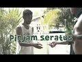 Download Lagu Near - Pinjam Seratus \u0026 Chelz (MV)