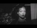 Rihanna - Higher (Official Music Video)