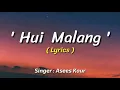 Hui Malang : (Lyrics) - Malang - Asees Kaur - Aditya Roy K , Disha Patani - Ved Sharma