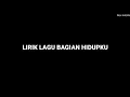 Download Lagu lirik lagu( Adista) bagian hidupku