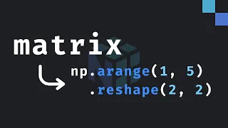 7 Matrix operations explained in NumPy